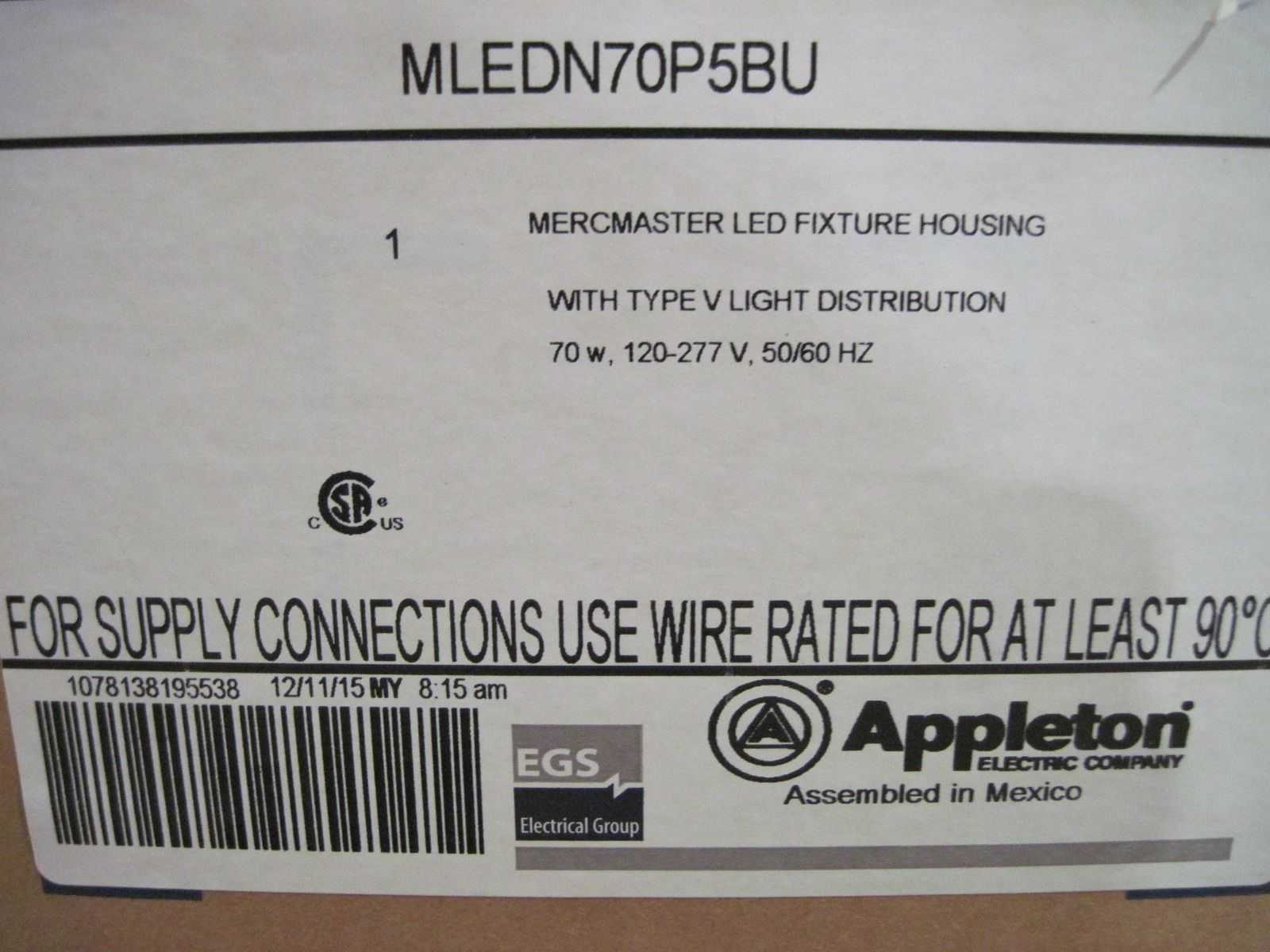 2015 APPLETON MLEDN70P5BU LED FIXTURE - LIGHT FIXTURES