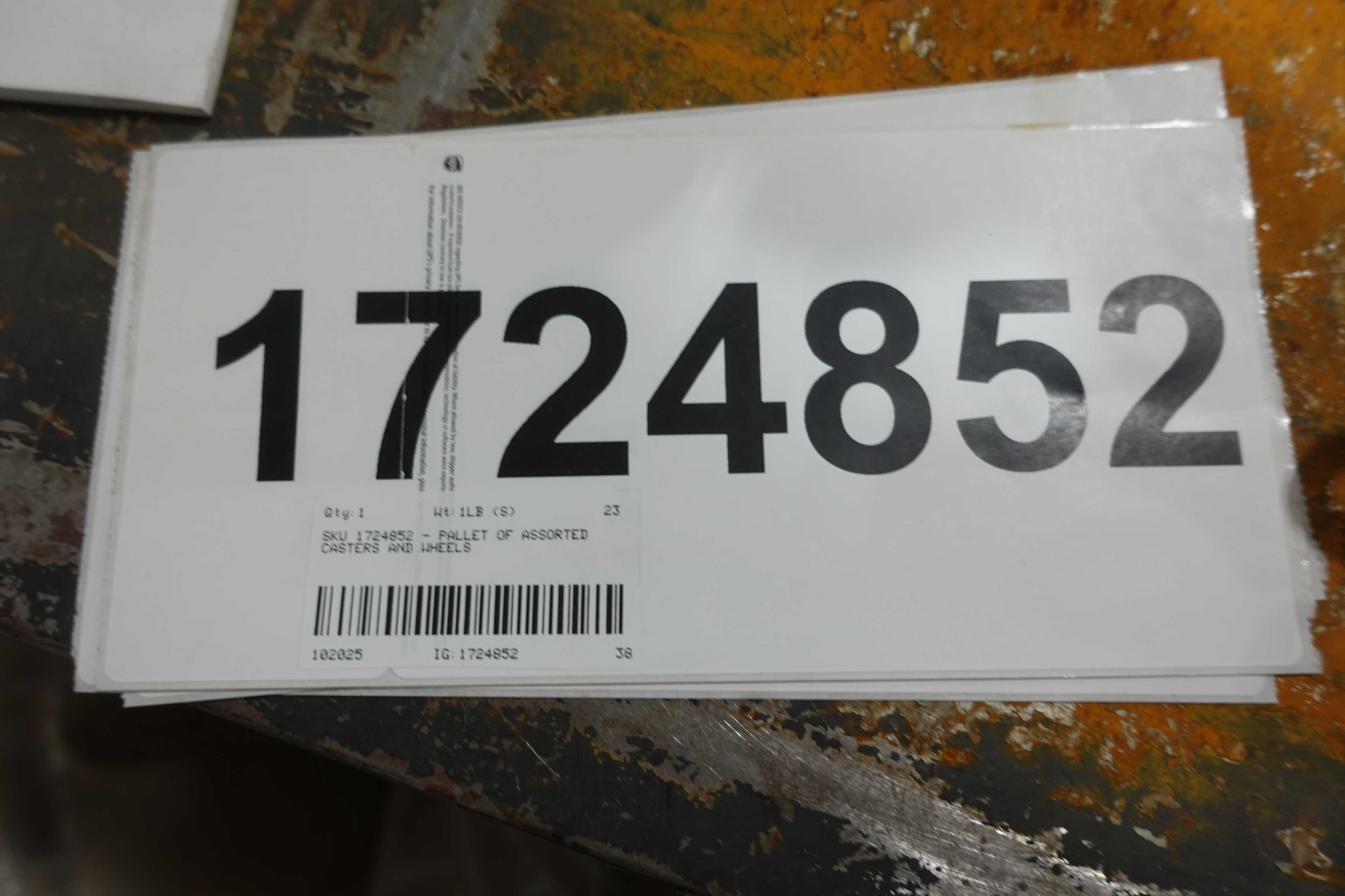 SKU 1724852 - PALLET OF ASSORTED CASTERS AND WHEELS - MECHANICAL PARTS