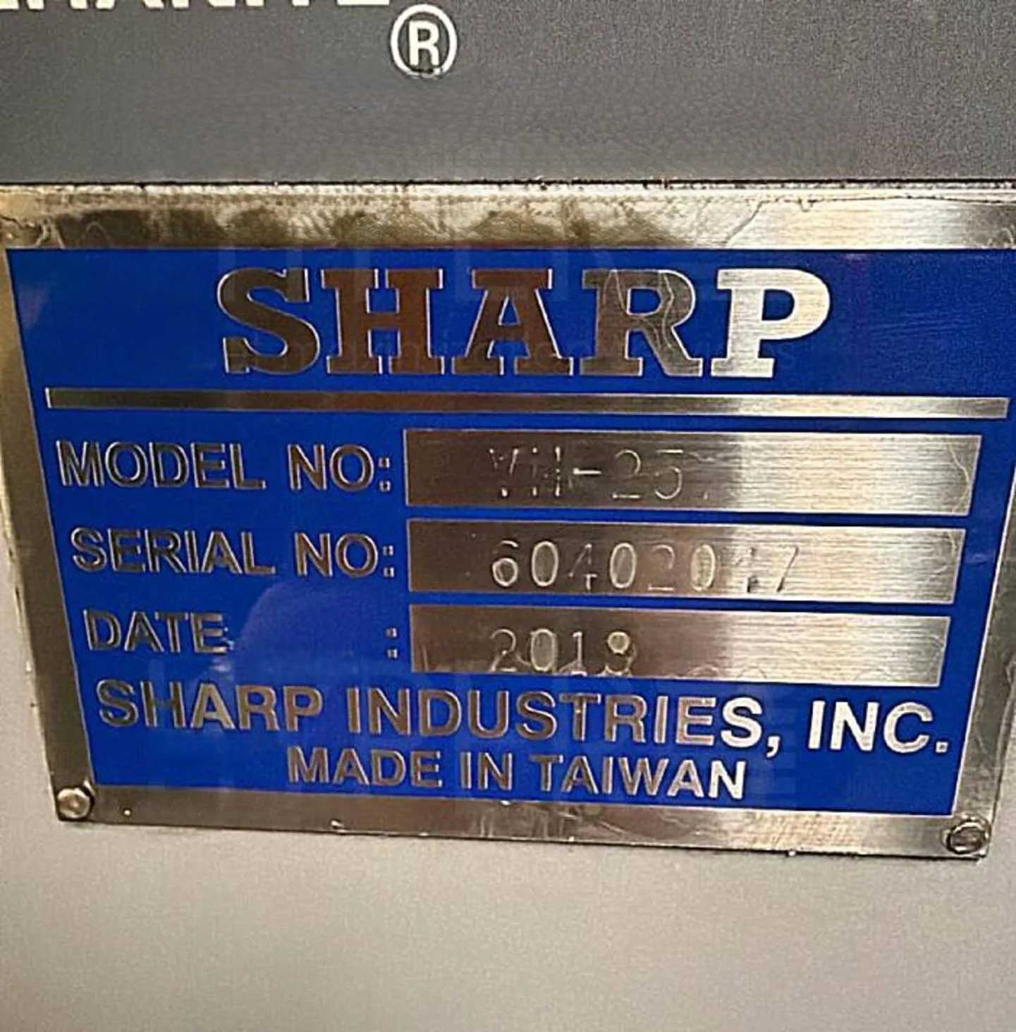 2018 SHARP VH-25 V/H MILL, 10X56" TBL, NMTB-40, 5HP, 60-4500 RPM - MILLING MACHINES